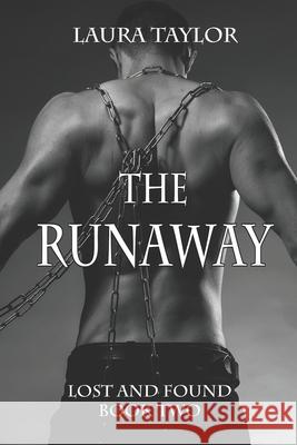 The Runaway Laura Taylor 9798408304882