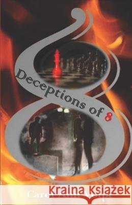 Deceptions of 8 Volpi Carol Ann Ann Volpi 9798409568566