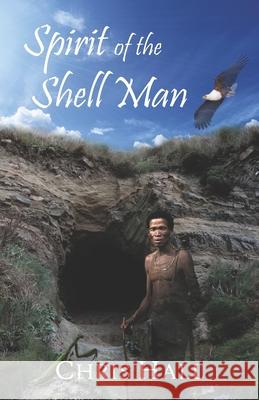 Spirit of the Shell Man Chris Hall 9798409721251