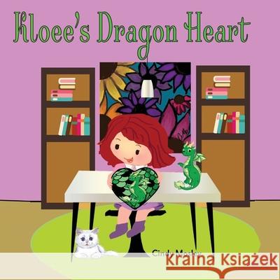 Kloee's Dragon Heart Mosley Cindy Mosley 9798409805968 Independently published