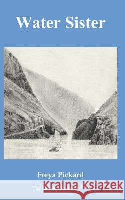 Water Sister Freya Pickard 9798409848675 Independently Published