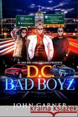 DC Bad Boyz Garner John Garner 9798410813532