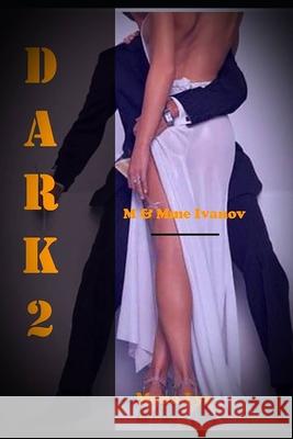 Dark 2 Mona Lys 9798413837887 Independently Published