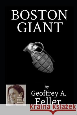 Boston Giant Geoffrey a Feller 9798413876831