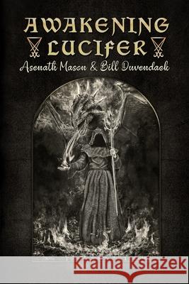 Awakening Lucifer Mason Asenath Mason 9798415114139