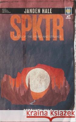 Forsaken Vale Hale Janden Hale 9798415210893