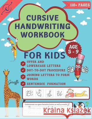Cursive Handwriting Workbook: Cursive Handwriting workbook for grades 2 - 4 Chittifinds Vj 9798415471812 Independently Published