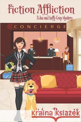 Fiction Affliction: Psychic Sleuths and Talking Dogs Parrott, Max 9798415788019