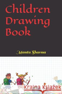 Children Drawing Book Sharma Mamta Sharma 9798416545079