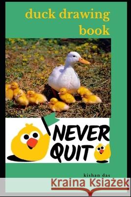 Duck drawing book das kishan das 9798416594961