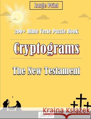 Cryptogram Puzzle Book: The New Testament Stover, Brian 9798416930158