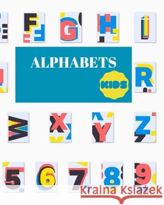 Alphabets for Kids: Fun Coloring Letters Writing, Easy Funny 9798417573996 Independently published