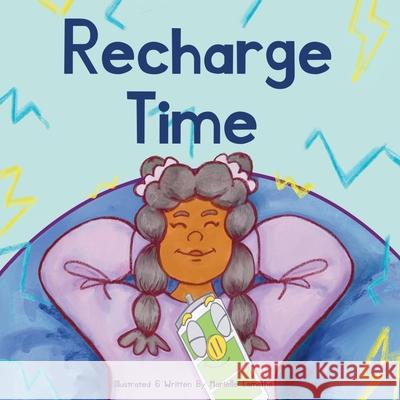 Recharge Time Lamothe Marielle Lamothe 9798417780394