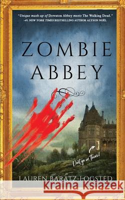 Zombie Abbey Baratz-Logsted Lauren Baratz-Logsted 9798417958021 Independently published