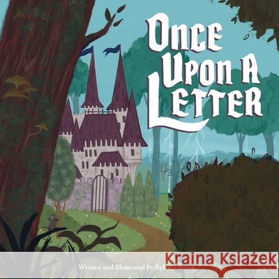 Once Upon A Letter Rylee Stanton 9798418589873