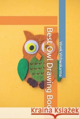 Best Owl Drawing Book Vishwakarma Vivek Vishwakarma 9798419073449