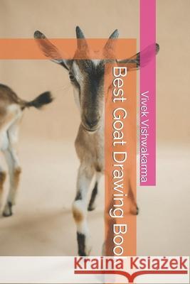 Best Goat Drawing Book Vishwakarma Vivek Vishwakarma 9798419125490