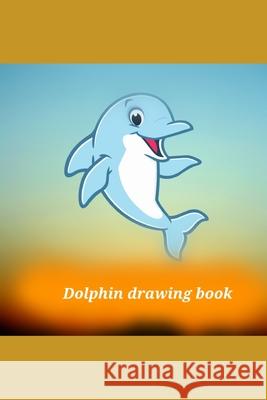 Dolphin Kumar Aditya Kumar 9798420029701