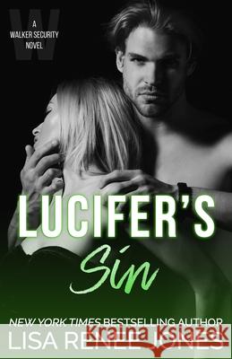 Lucifer's Sin Jones Lisa Renee Jones 9798421575535 Independently published