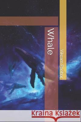 Whale Parihar Vikram Parihar 9798422176441