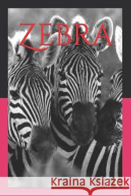 Zebra Parihar Vikram Parihar 9798422201617