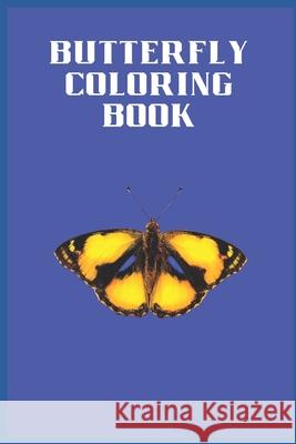 Butterfly Coloring Book Richa Singh 9798422346950