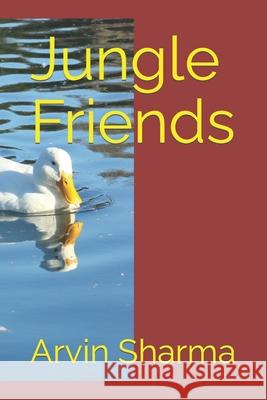 Jungle Friends Arvin Sharma 9798423815776