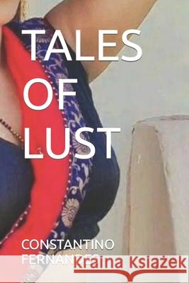 Tales of Lust Fernandes, Constantino 9798423995119