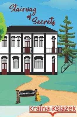 Stairway of Secrets Shannon Kaper 9798424280795 Independently Published