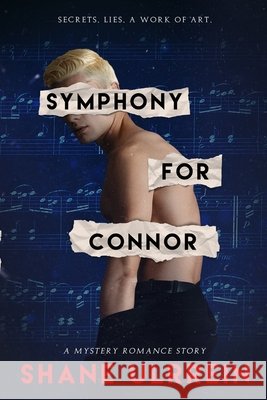Symphony for Connor Shane Ulrrein 9798425949998