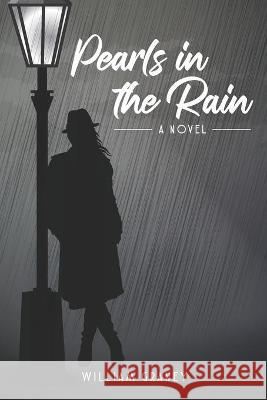 Pearls in the Rain Graney William Graney 9798426358751