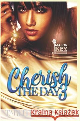 Cherish The Day 3 Tabeitha Pollard, Accuprose Editing Services 9798426427259