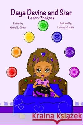 Daya Devine and Star Learn Chakras CLINTON KRYSTAL L CLINTON 9798428467833