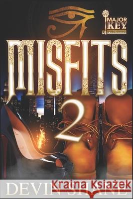 Misfits 2 Devin Shane, Jay Pen Literary Services 9798430674823