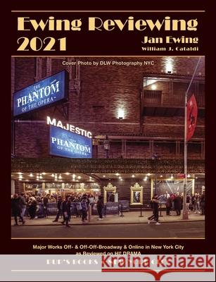 Ewing Reviewing 2021 William J Cataldi, Jan Ewing 9798430995171
