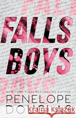 Falls Boys: Hellbent One Douglas, Penelope 9798431599361