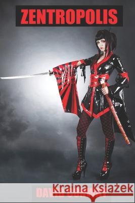 Zentropolis David Conway   9798434487238 Independently Published