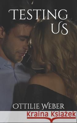 Testing US Ottilie Weber   9798435558623