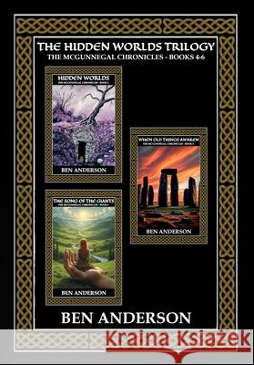 The Hidden Worlds Trilogy Ben Anderson, Shane Caswell 9798436035802 Independently Published