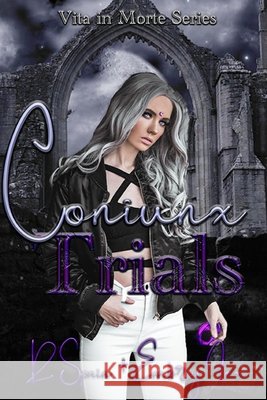 Coniunx Trials R Spain 9798438515647 Independently Published