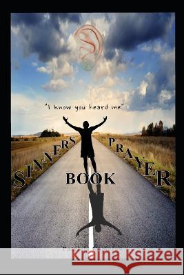 A Sinner's Prayer Book Patricia Cameron   9798439176762