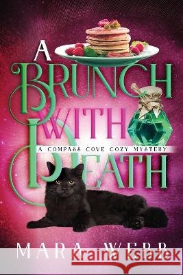 A Brunch With Death Mara Webb   9798439848409