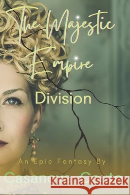 Majestic Empire: Division Couto, Casanova 9798440353992