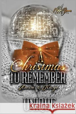 A Christmas To Remember: Antron & Nitoya Unique 9798441070294