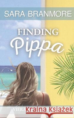 Finding Pippa Branmore Sara Branmore 9798442453669 Independently published