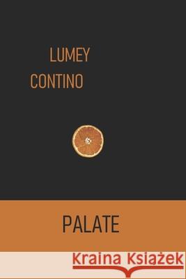 Palate Lumey Contino Capote   9798444462577 Independently Published
