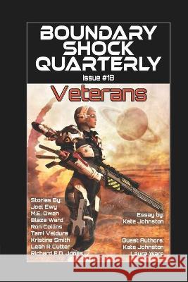 Veterans Ron Collins, Joel Ewy, Richard E D Jones 9798445747116 Independently Published