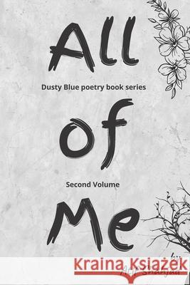 All of Me Shahjad Atif Shahjad 9798450314051 Independently published