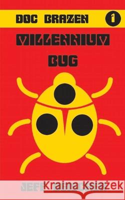 Millennium Bug Deischer Jeff Deischer 9798450655512