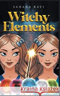 Witchy Elements Sahana Ravi 9798450684802